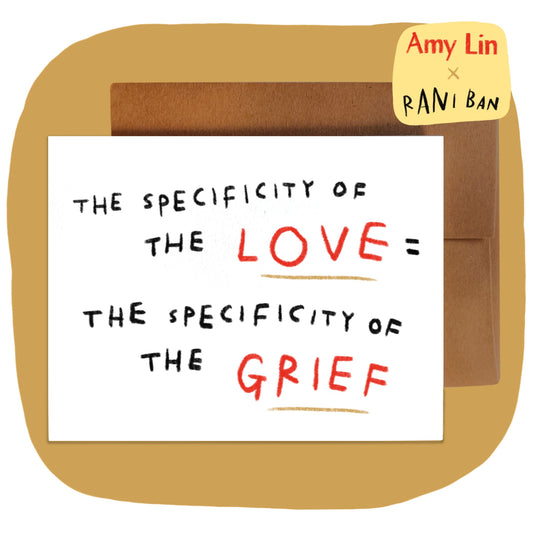 THE SPECIFICITY OF THE LOVE card ~ Amy Lin X Rani Ban