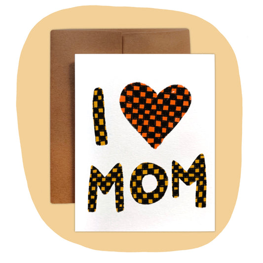 I HEART MOM Card